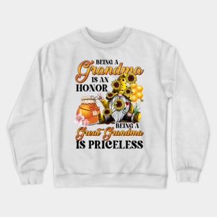 Flower Gnomes Being Great Grandma Is Priceless Mother's Day Crewneck Sweatshirt